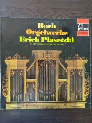 BACH, ERICH PIASETZKI - Orgelwerke An Der Silbermannorgel zu Nassau
