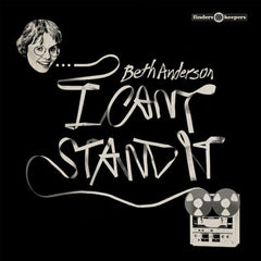 BETH ANDERSON - I Can’t Stand It