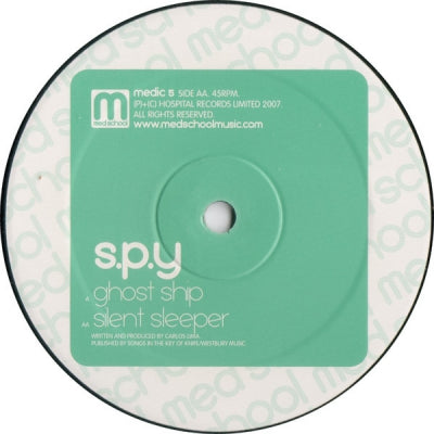 S.P.Y - Ghost Ship / Silent Sleeper