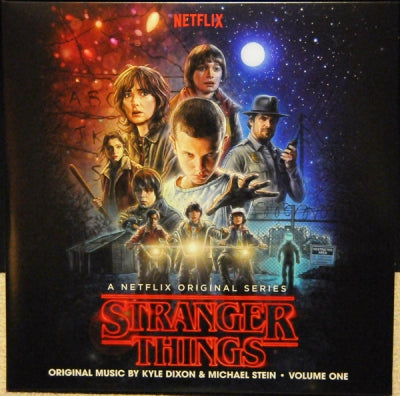 KYLE DIXON & MICHAEL STEIN - Stranger Things - Volume One (A Netflix Original Series)