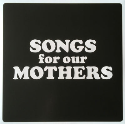 THE FAT WHITE FAMILY - Songs For Our Mothers