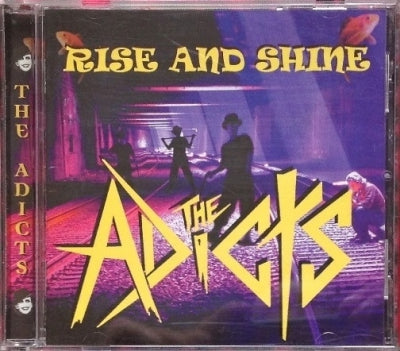 THE ADICTS - Rise And Shine