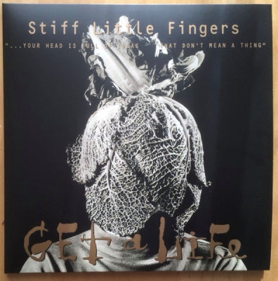 STIFF LITTLE FINGERS - Get A Life