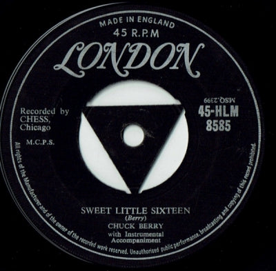 CHUCK BERRY - Sweet Little Sixteen / Reelin' And Rockin'