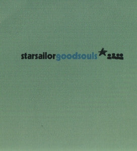 STARSAILOR - Goodsouls