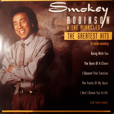 SMOKEY ROBINSON AND THE MIRACLES - The Greatest Hits