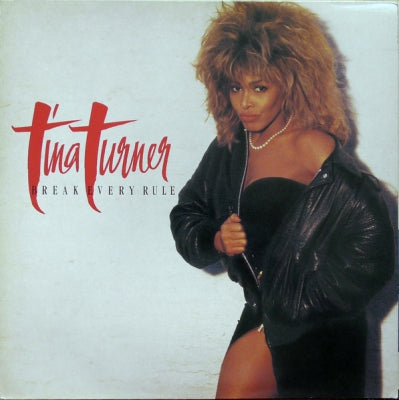 TINA TURNER - Break Every Rule