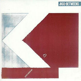 THE GO-BETWEENS - Love Goes On