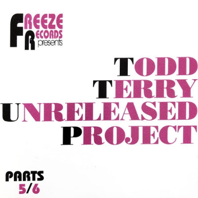 TODD TERRY - Unreleased Project Parts 5/6