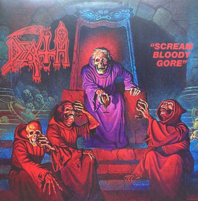 DEATH - Scream Bloody Gore
