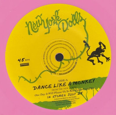 NEW YORK DOLLS - Dance Like A Monkey / Beauty School