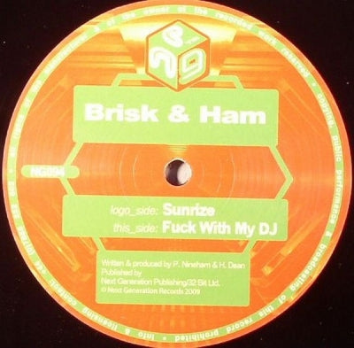 BRISK & HAM - Sunrize / Fuck With My DJ
