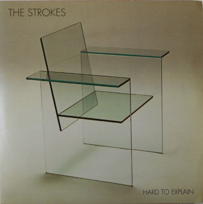 THE STROKES - Hard To Explain