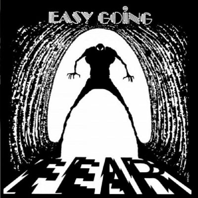 EASY GOING - Fear