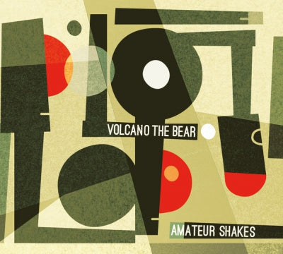 VOLCANO THE BEAR - Amateur Shakes