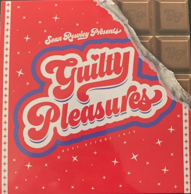 SEAN ROWLEY - Guilty Pleasures (Best Before 1979)