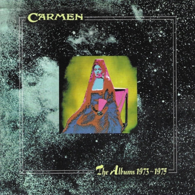 CARMEN - The Albums 1973-1975