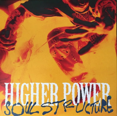 HIGHER POWER - Soul Structure