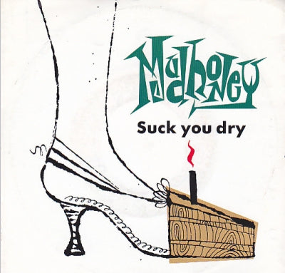 MUDHONEY - Suck You Dry