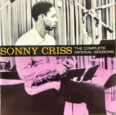 SONNY CRISS - The Complete Imperial Sessions