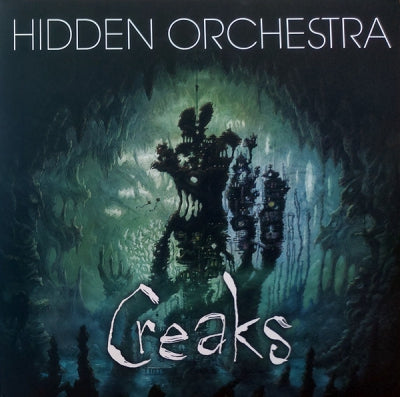 HIDDEN ORCHESTRA - Creaks