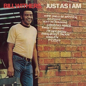 BILL WITHERS - Just As I Am
