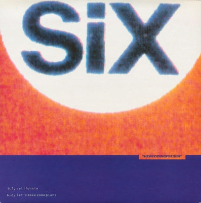THE WEDDING PRESENT - California