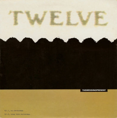 THE WEDDING PRESENT - No Christmas