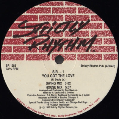 S.R.-1 - You Got The Love / Da Rhythm