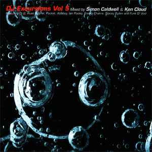 SIMON CALDWELL & KEN CLOUD - DJ Excursions Vol 5