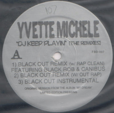 YVETTE MICHELE - D.J. Keep Playin (The Remixes)