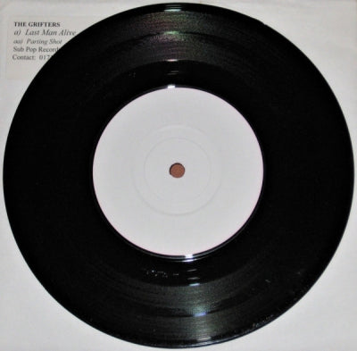 THE GRIFTERS - Last Man Alive / Parting Shot