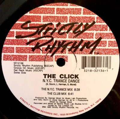 THE CLICK - N.Y.C. Trance Dance / If You Want To Party
