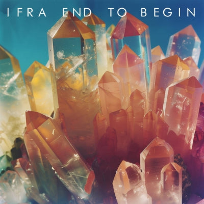 IFRA - End To Begin / Losing Sensation