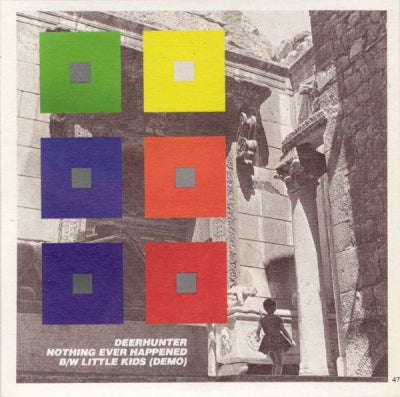 DEERHUNTER - Nothing Ever Happened / Little Kids (Demo)