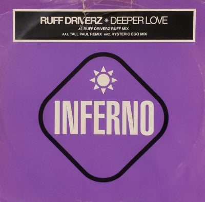 RUFF DRIVERZ - Deeper Love
