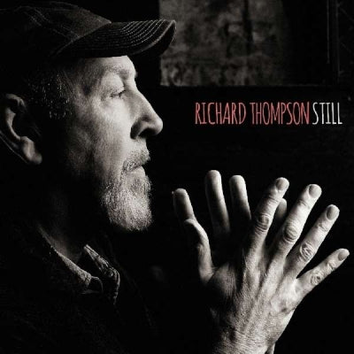 RICHARD THOMPSON - Still