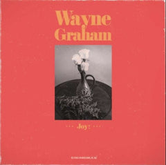 WAYNE GRAHAM - Joy!