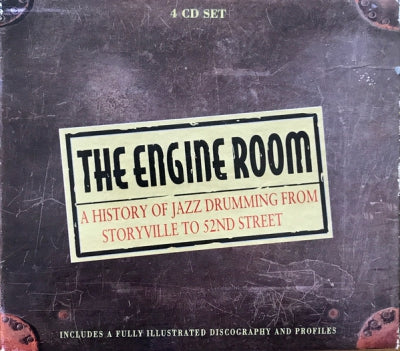 VARIOUS - The Engine Room: A History Of Jazz Drumming From Storyville To 52nd Street