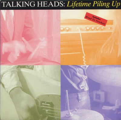 TALKING HEADS - Lifetime Piling Up / Road To Nowhere