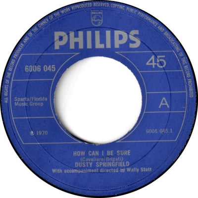 DUSTY SPRINGFIELD - How Can I Be Sure / Spooky