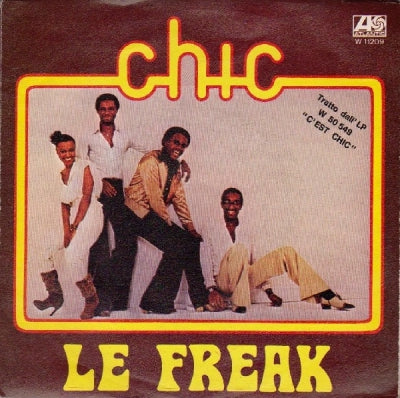 CHIC - Le Freak / Savoir Faire