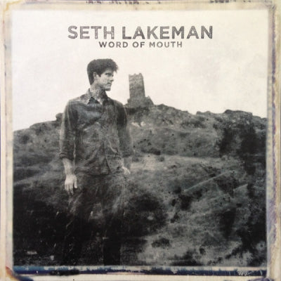 SETH LAKEMAN - Word Of Mouth