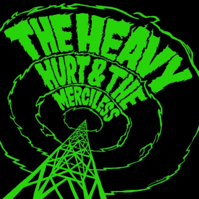 THE HEAVY - Hurt & The Merciless