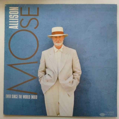 MOSE ALLISON - Ever Since The World Ended