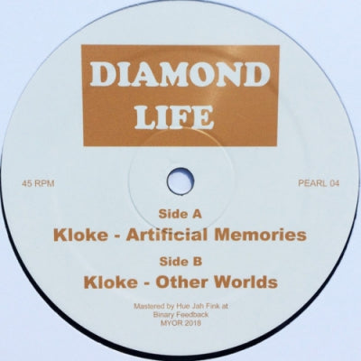 KLOKE - Diamond Life 04 (Artificial Memories / Other Worlds)