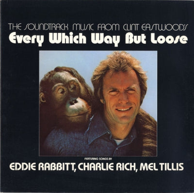 VARIOUS ARTISTS - The Soundtrack Music From Clint Eastwood's Every Which Way But Loose