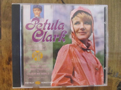 PETULA CLARK - The Pye Years Volume 3 (I Couldn't Live Without Your Love + Colour My World)
