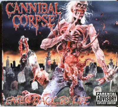 CANNIBAL CORPSE - Eaten Back To Life