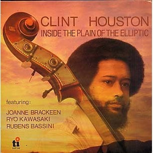 CLINT HOUSTON - Inside The Plain Of The Elliptic